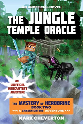 The jungle temple oracle   : an unofficial Minecrafter's adventure /