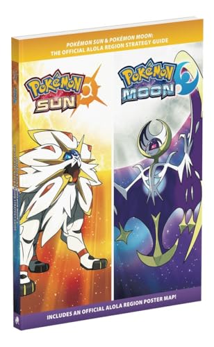 Pokémon Sun & Pokémon Moon : the official Alola Region strategy guide.